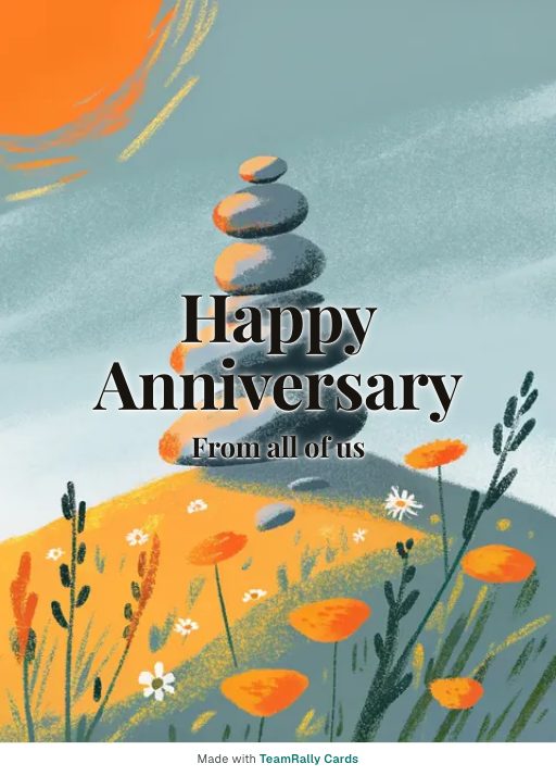 Anniversary card for coworkers — Stacked Stones design, signed “from all of us”