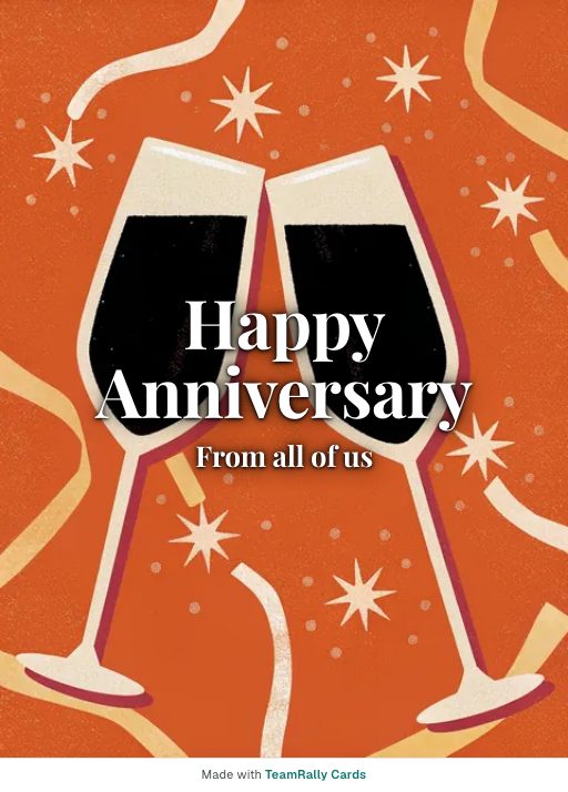 Anniversary card for coworkers — The Toast design, signed “from all of us”