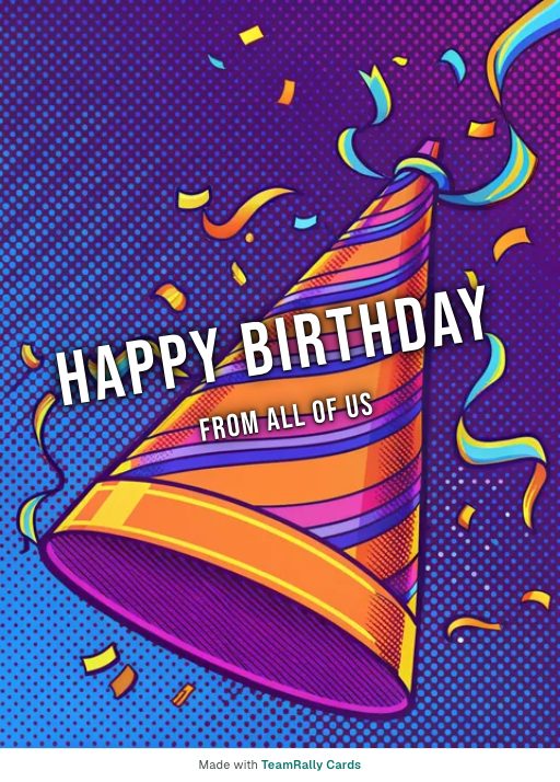 Birthday card for coworkers — Party Hat design, signed “from all of us”