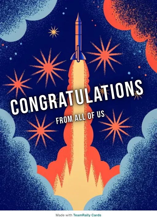 Congratulations card for coworkers — Liftoff design, signed “from all of us”