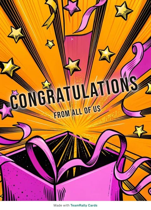 Congratulations card for coworkers — Star Burst design, signed “from all of us”