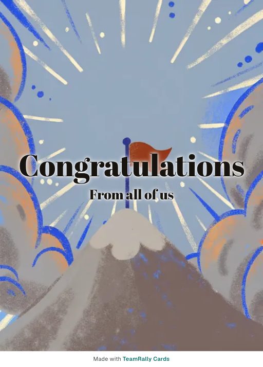 Congratulations card for coworkers — Summit design, signed “from all of us”