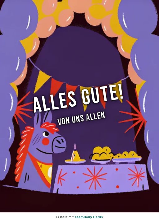 Karte fürs Team, Anlass: Geburtstag – Design Piñata-Party, unterschrieben „Von uns allen“