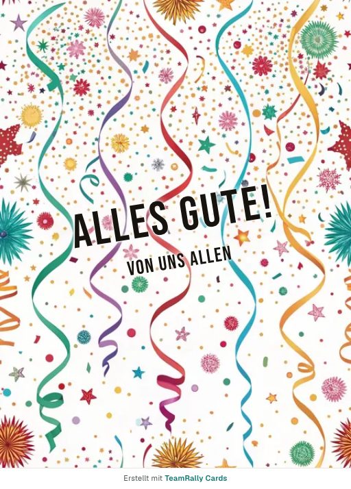 Karte fürs Team, Anlass: Geburtstag – Design Konfettiregen, unterschrieben „Von uns allen“