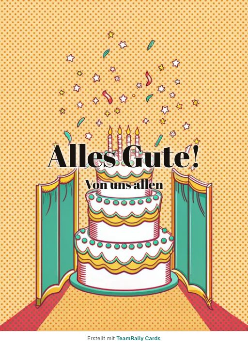 Karte fürs Team, Anlass: Geburtstag – Design Etagentorte, unterschrieben „Von uns allen“