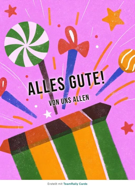 Karte fürs Team, Anlass: Geburtstag – Design Piñata, unterschrieben „Von uns allen“