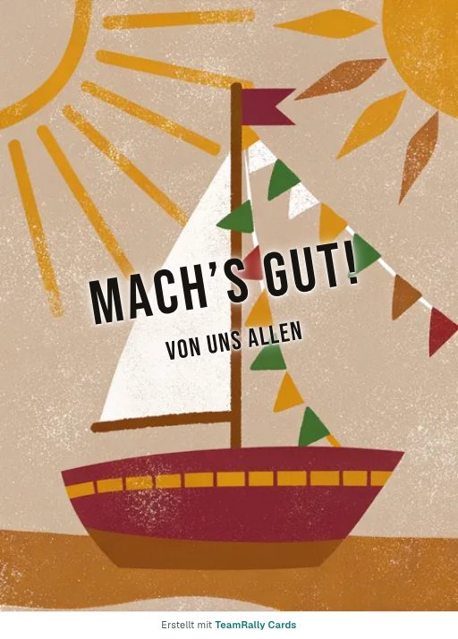 Karte fürs Team, Anlass: Abschied – Design Leinen los, unterschrieben „Von uns allen“