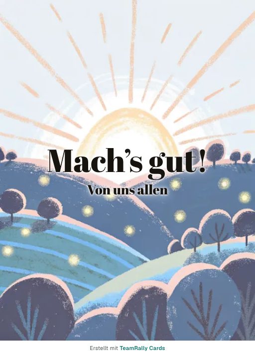 Karte fürs Team, Anlass: Abschied – Design Neuer Horizont, unterschrieben „Von uns allen“
