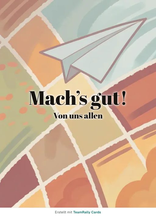 Karte fürs Team, Anlass: Abschied – Design Papierflieger, unterschrieben „Von uns allen“