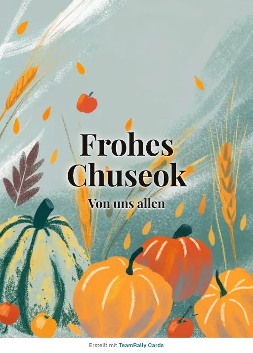 Karte zu Chuseok fürs Team, unterschrieben „Von uns allen“
