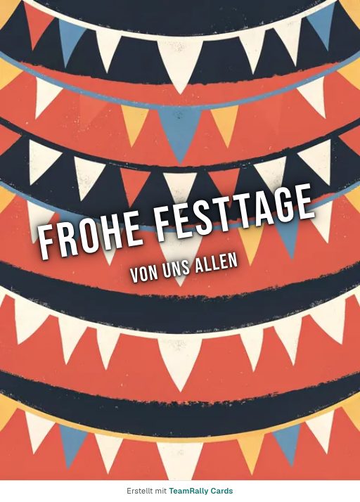 Karte fürs Team, Anlass: Feiertage – Design Wimpelkette, unterschrieben „Von uns allen“