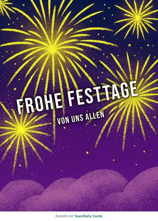 Karte fürs Team, Anlass: Feiertage – Design Feuerwerk, unterschrieben „Von uns allen“