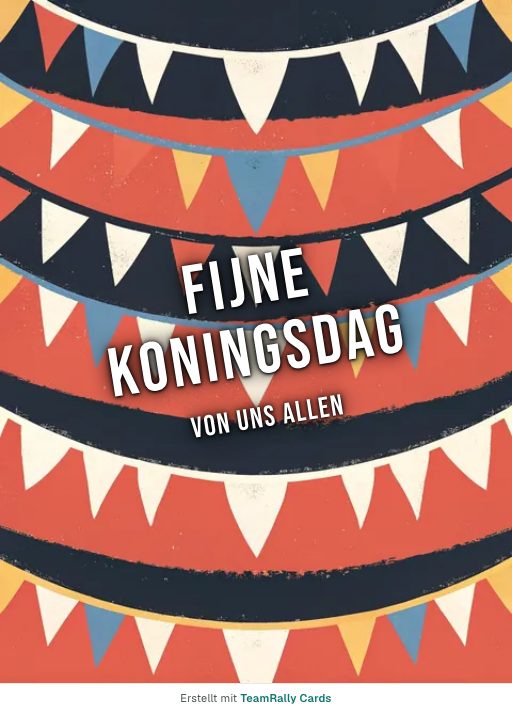 Karte zu Koningsdag fürs Team, unterschrieben „Von uns allen“