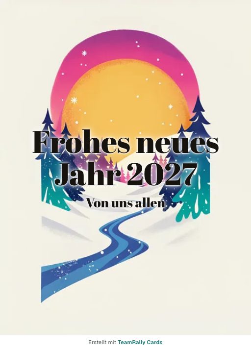 Karte fürs Team, Anlass: Neujahr – Design Erster Sonnenaufgang, unterschrieben „Von uns allen“