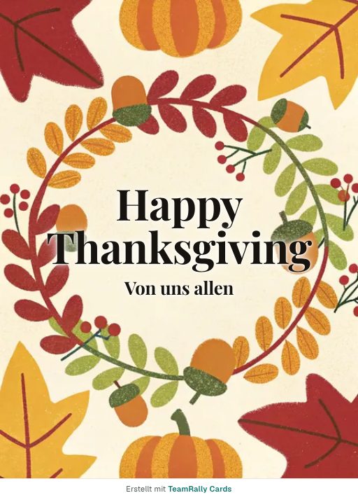 Karte fürs Team, Anlass: Thanksgiving – Design Ahornkranz, unterschrieben „Von uns allen“