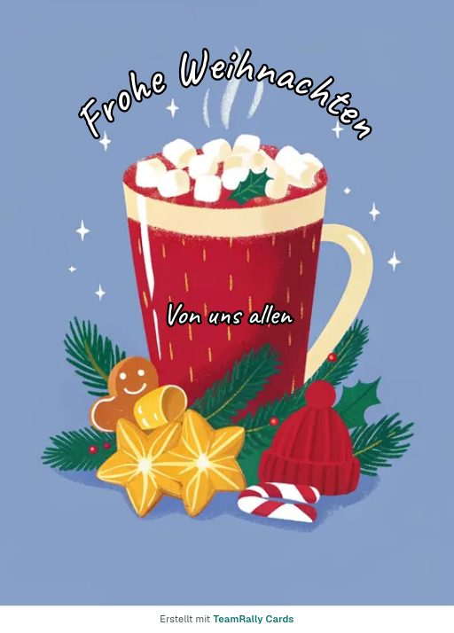 Karte fürs Team, Anlass: Weihnachten – Design Kakao, unterschrieben „Von uns allen“