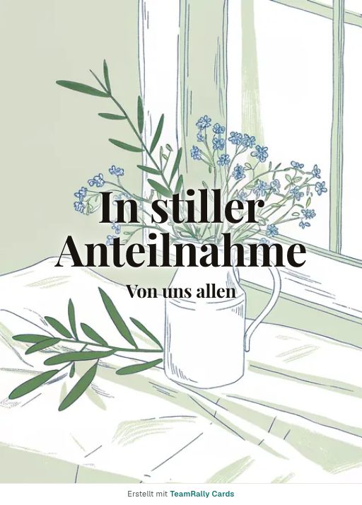 Karte fürs Team, Anlass: Beileid – Design Vergissmeinnicht, unterschrieben „Von uns allen“