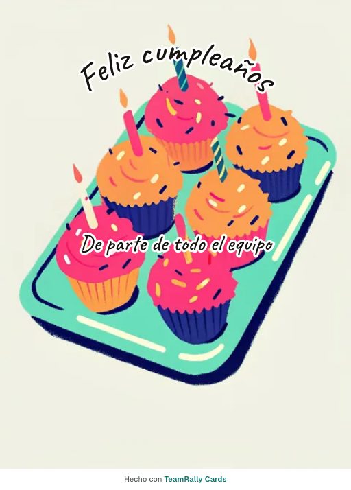 Cumpleaños: tarjeta para colegas con el diseño Cupcakes, firmada «De parte de todo el equipo»