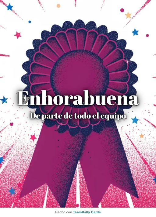 Enhorabuena: tarjeta para colegas con el diseño Escarapela, firmada «De parte de todo el equipo»