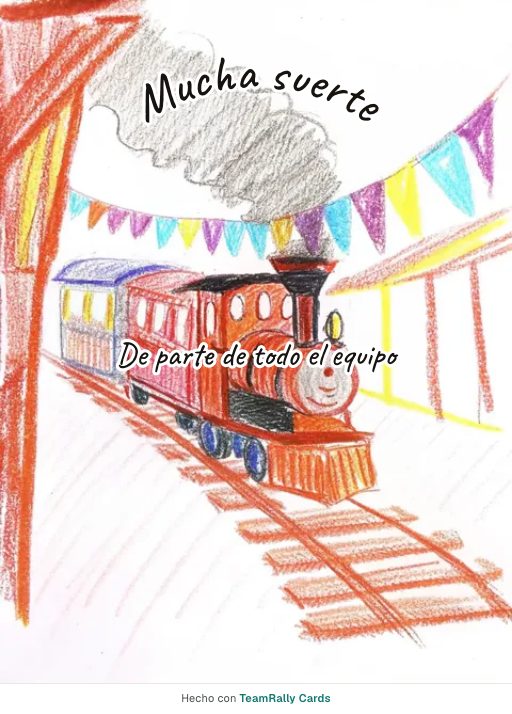Despedida: tarjeta para colegas con el diseño Próxima estación, firmada «De parte de todo el equipo»