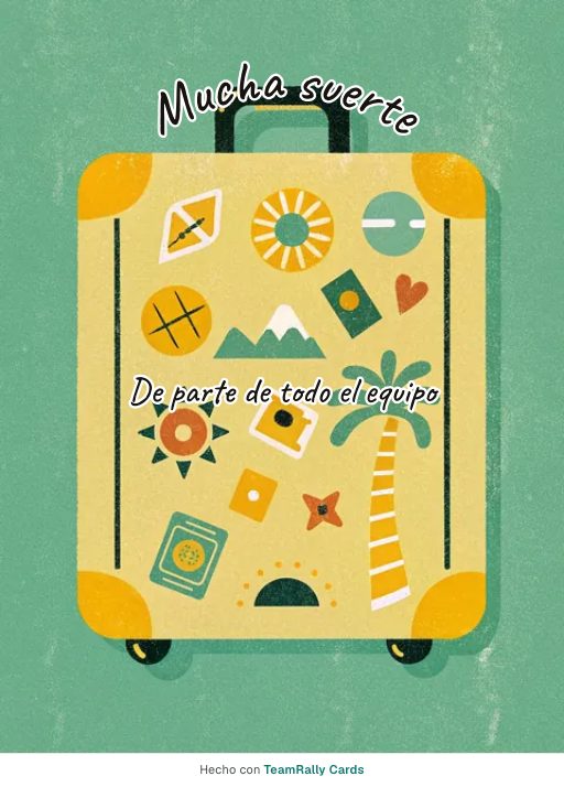 Despedida: tarjeta para colegas con el diseño Maleta viajera, firmada «De parte de todo el equipo»