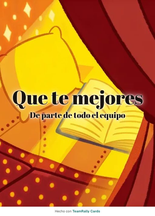Que te mejores: tarjeta para colegas con el diseño Rincón acogedor, firmada «De parte de todo el equipo»
