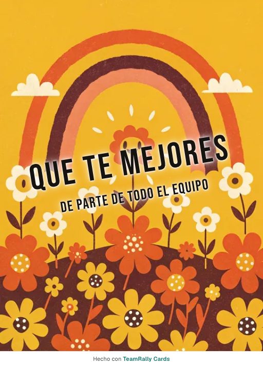 Que te mejores: tarjeta para colegas con el diseño Arcoíris, firmada «De parte de todo el equipo»