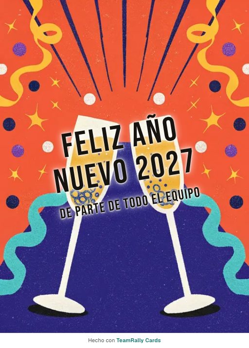 Año Nuevo: tarjeta para colegas con el diseño El brindis, firmada «De parte de todo el equipo»