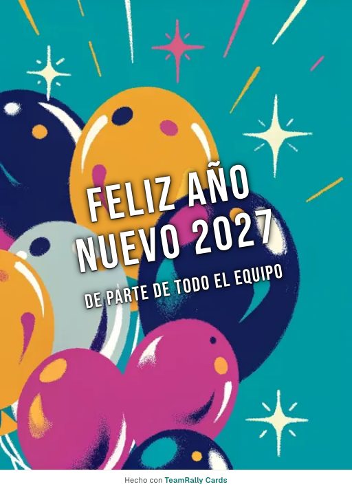 Año Nuevo: tarjeta para colegas con el diseño Globos y purpurina, firmada «De parte de todo el equipo»