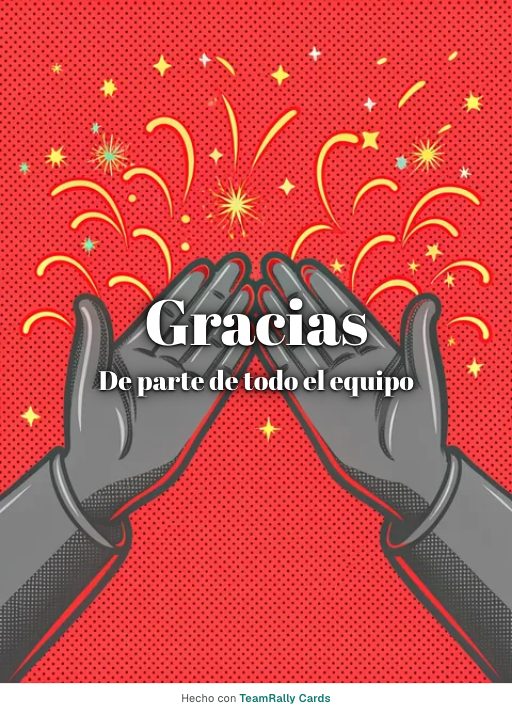 Gracias: tarjeta para colegas con el diseño Gran ovación, firmada «De parte de todo el equipo»