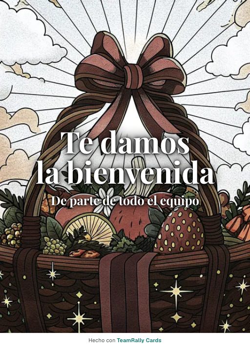 Bienvenida: tarjeta para colegas con el diseño Cesta de bienvenida, firmada «De parte de todo el equipo»