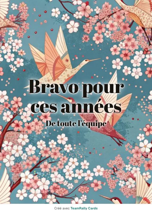 Anniversaire professionnel : carte pour des collègues, modèle Grues en papier, signée « De toute l’équipe »