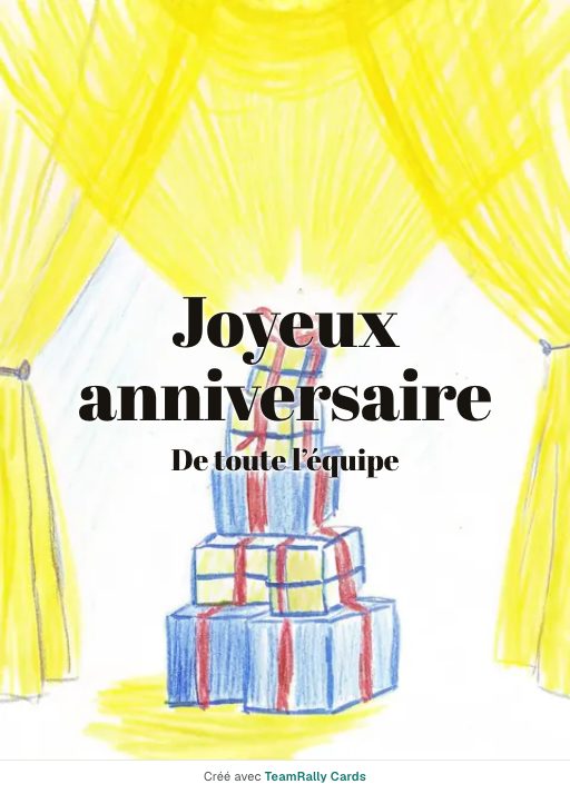 Anniversaire : carte pour des collègues, modèle Pile de cadeaux, signée « De toute l’équipe »
