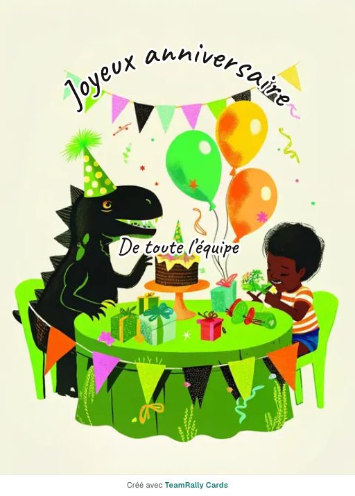 Anniversaire : carte pour des collègues, modèle Fête des dinos, signée « De toute l’équipe »