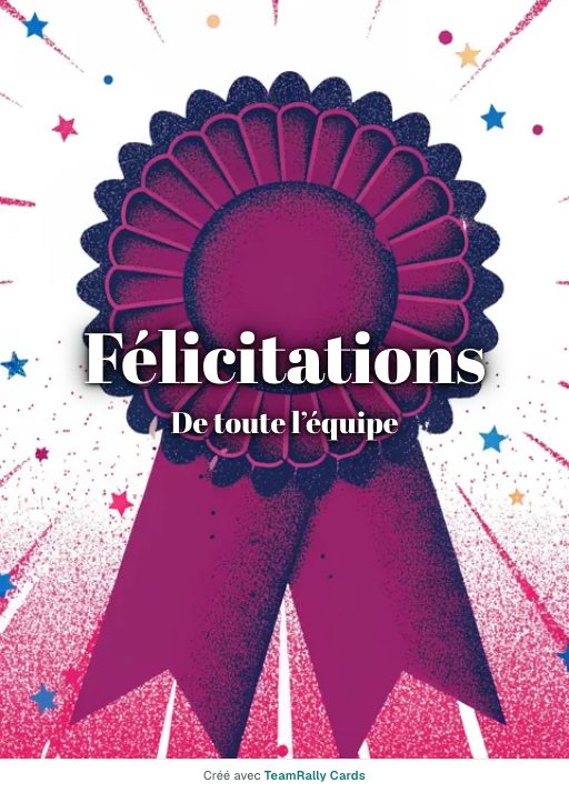 Félicitations : carte pour des collègues, modèle Cocarde, signée « De toute l’équipe »