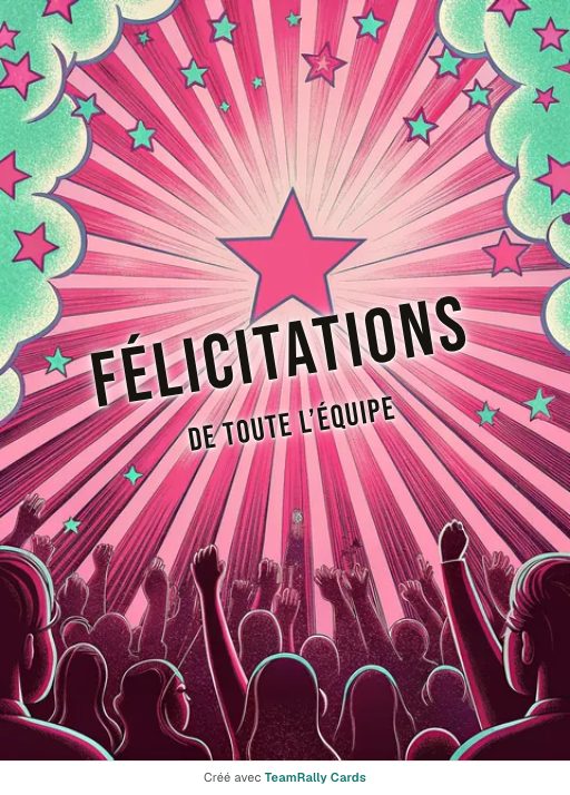 Félicitations : carte pour des collègues, modèle Pluie d’étoiles, signée « De toute l’équipe »