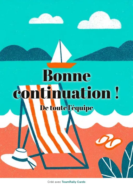 Départ : carte pour des collègues, modèle Transat, signée « De toute l’équipe »