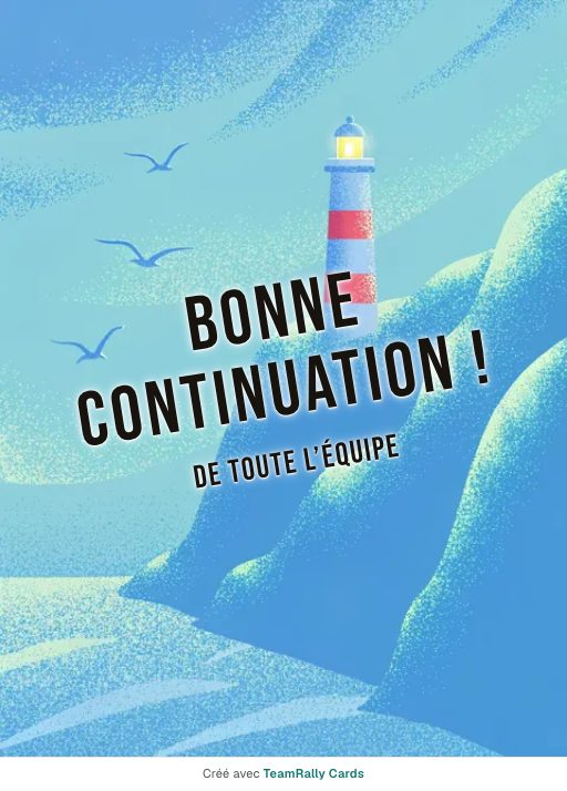 Départ : carte pour des collègues, modèle Phare, signée « De toute l’équipe »