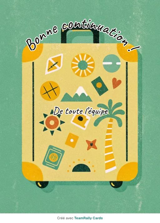 Départ : carte pour des collègues, modèle Valise d’aventurier, signée « De toute l’équipe »