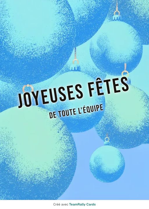 Fêtes de fin d’année : carte pour des collègues, modèle Boules brillantes, signée « De toute l’équipe »