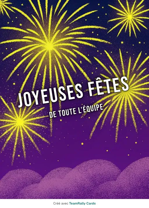 Fêtes de fin d’année : carte pour des collègues, modèle Feu d’artifice, signée « De toute l’équipe »