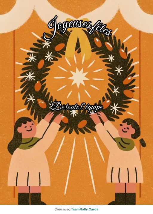 Fêtes de fin d’année : carte pour des collègues, modèle Couronne de brindilles, signée « De toute l’équipe »