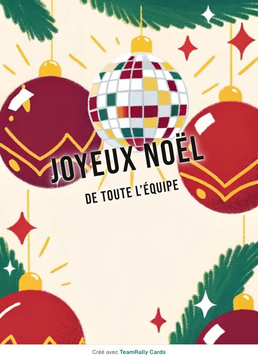 Noël : carte pour des collègues, modèle Boules disco, signée « De toute l’équipe »