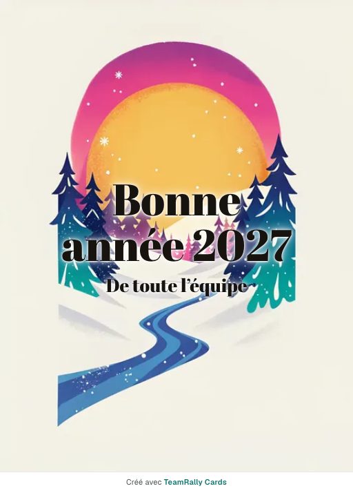 Nouvel An : carte pour des collègues, modèle Premier lever de soleil, signée « De toute l’équipe »