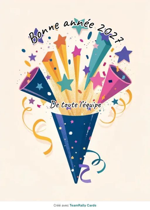 Nouvel An : carte pour des collègues, modèle Canons à confettis, signée « De toute l’équipe »