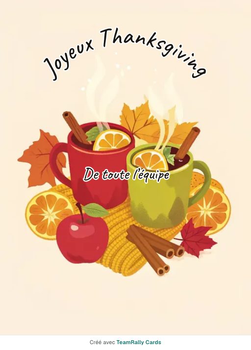 Thanksgiving : carte pour des collègues, modèle Cidre chaud, signée « De toute l’équipe »