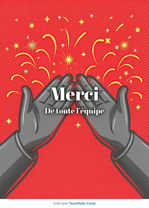 Merci : carte pour des collègues, modèle Ovation, signée « De toute l’équipe »