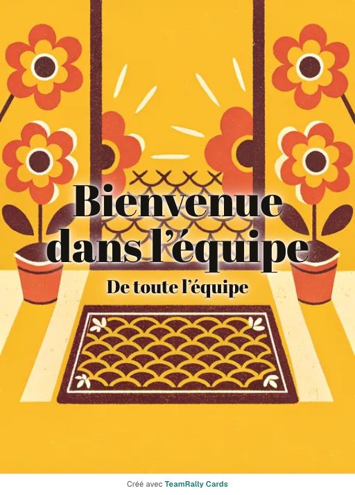 Bienvenue : carte pour des collègues, modèle Paillasson, signée « De toute l’équipe »