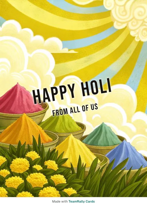 Holi card for coworkers, signed “from all of us”