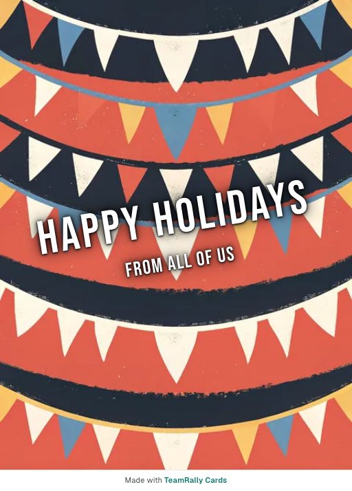Holidays card for coworkers — Bunting design, signed “from all of us”